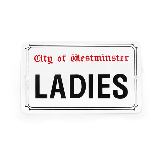 LADIES Sign - Metal Tin Sign