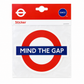 Mind The Gap London Underground Style Waterproof Sticker