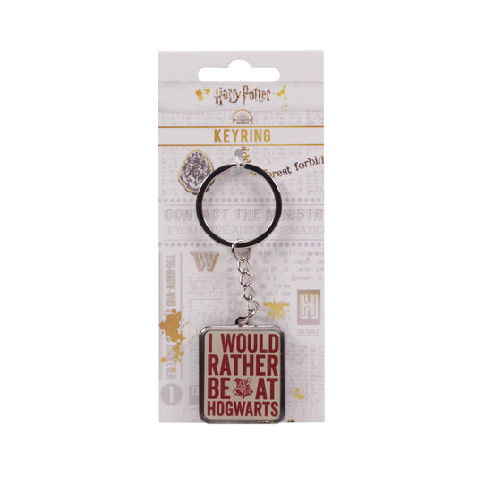 Rather Be At Hogwarts Keyring - Harry Potter Gifts